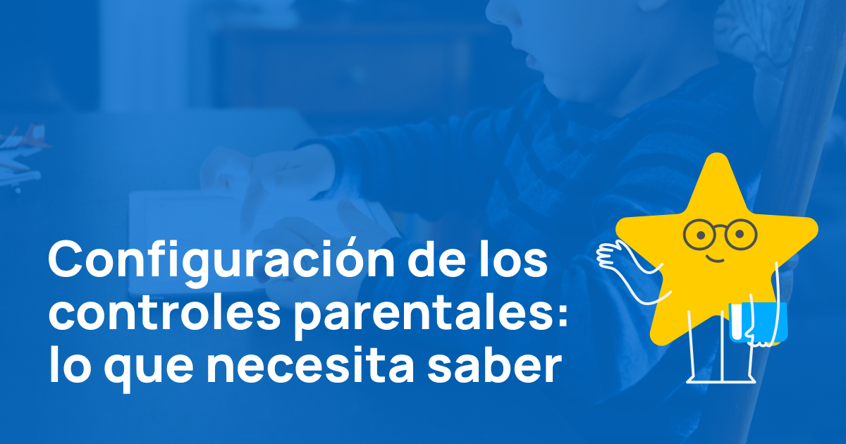 Guía paso a paso para configurar el control parental